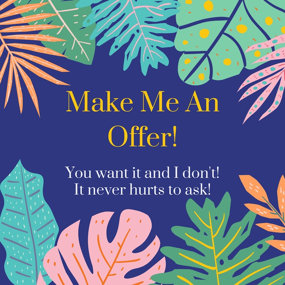 Make Me An Offer!